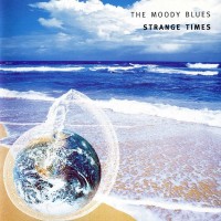 MOODY BLUES - STRANGE TIMES - ���������