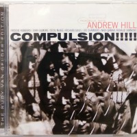 ANDREW HILL - COMPULSION - 
