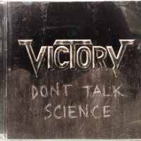 VICTORY - DON'T TALK SCIENCE - 