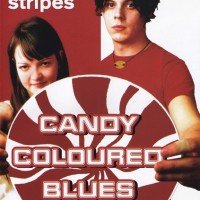 WHITE STRIPES - CANDY COLOURED BLUES - 
