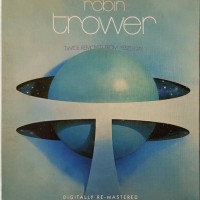 ROBIN TROWER - TWICE REMOVE FROM YESTERDAY - 
