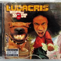 LUDACRIS - WORD OF MOUF - 