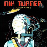 NIK TURNER - LIFE IN SPACE - 