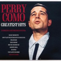 PERRY COMO - GREATEST HITS (cardboard sleeve) - 