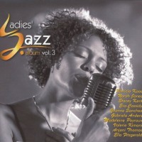 LADIES' JAZZ ALBUM VOL. 3 - VARIOUS ARTISTS (digipak) - 