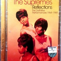SUPREMES - REFLECTIONS: THE DEFINITIVE PERFORMANCE 1964-1969 - 