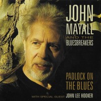 JOHN MAYALL AND THE BLUESBREAKERS - PADLOCK ON THE BLUES - 