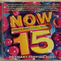 NOW 15 - THAT'S WHAT I CALL MUSIC! - 