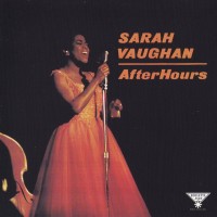 SARAH VAUGHAN - AFTER HOURS - 