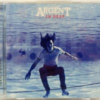 ARGENT - IN DEEP - 