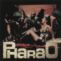 PHARAO - PHARAO - 