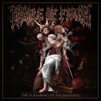 CRADLE OF FILTH - THE SCREAMING OF THE VALKYRIES - Меломания