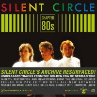 SILENT CIRCLE - CHAPTER 80s (digipak) - 