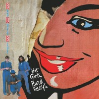 BAD BOYS BLUE - HOT GIRLS, BAD BOYS (digipak) - Меломания