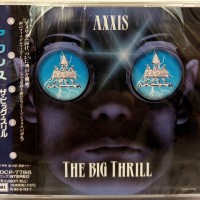 AXXIS - THE BIG THRILL - 