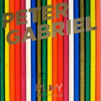 PETER GABRIEL - PLAY: THE VIDEOS - 