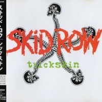 SKID ROW - THICKSKIN - 