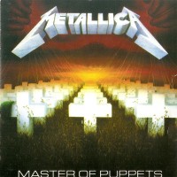 METALLICA - MASTER OF PUPPETS - 