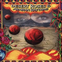 DESERT ROSES & ARABIAN RHYTHMS - VARIOUS ARTISTS - 