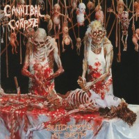 CANNIBAL CORPSE - BUTCHERED AT BIRTH - 