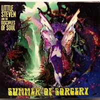 LITTLE STEVEN AND THE DISCIPLES - SUMMER OF SORCERY (digipak - 