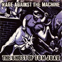 RAGE AGAINST THE MACHINE - THE GHOST OF TOM JOAD (single) (1 track) - 