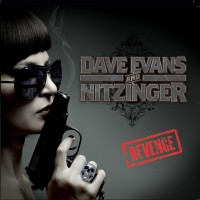 DAVE EVANS, JOHN NITZINGER - REVENGE - 