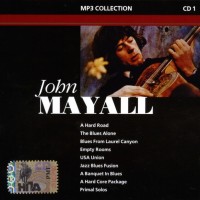 JOHN MAYALL - MP3 COLLECTION. CD1 - 