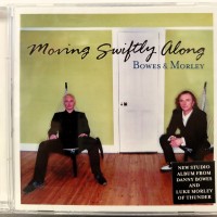 BOWES & MORLEY - MOVING SWIFTLY ALONG - 