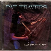 PAT TRAVERS - LOOKIN' UP - 