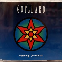 GOTTHARD - MERRY X-MAS (single) - 