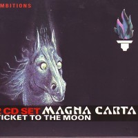 MAGNA CARTA - TICKET TO THE MOON (digipak) - 