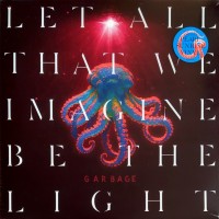 GARBAGE - LET ALL THAT IMAGINE BE THE LIGHT (limited edition) (Pearl Sunrise) - 