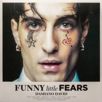 DAMIANO DAVID - FUNNY LITTLE FEARS - 
