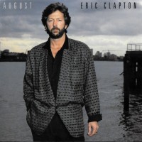 ERIC CLAPTON - AUGUST - 