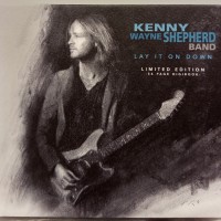 KENNY WAYNE SHEPHERD BAND - LAY IT ON DOWN (limited edition) (digibook) - 