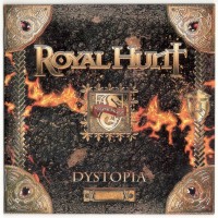 ROYAL HUNT - DYSTOPIA - 