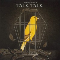 TALK TALK - THE VERY BEST OF TALK TALK - Меломания