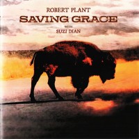 ROBERT PLANT WITH SUZI DIAN - SAVING GRACE - ���������