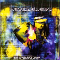 PANACEA / CATIVO - THE HARDEST TOUR ON PLANET EARTH - ���������