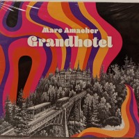 MARC AMACHER - GRANDHOTEL (cardboard sleeve) - ���������