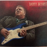 DANNY BRYANT - TEMPERATURE RISING (digipak) - ���������