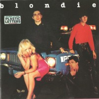 BLONDIE - PLASTIC LETTERS - ���������