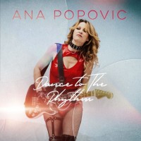 ANA POPOVIC - DANCE TO THE RHYTHM - ���������
