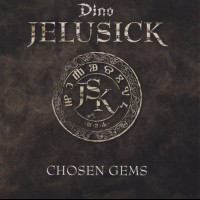DINO JELUSICK - CHOSEN GEMS - ���������