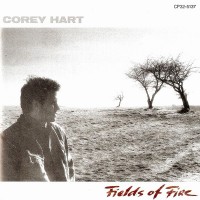 COREY HART - FIELDS OF FIRE - ���������
