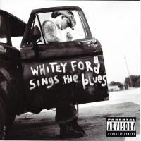 EVERLAST - WHITEY FORD SINGS THE BLUES - ���������