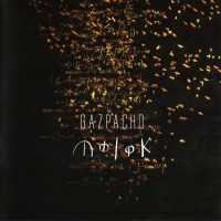 GAZPACHO - MOLOK - ���������