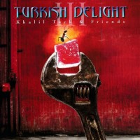 TURKISH DELIGHT - KHALIL TURK & FRIENDS VOL. 3 - ���������