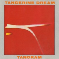 TANGERINE DREAM - TANGRAM - ���������